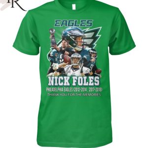 Nick Foles Philadelphia Eagles 2012-2014, 2017-2018 Thank You For The Memories T-Shirt