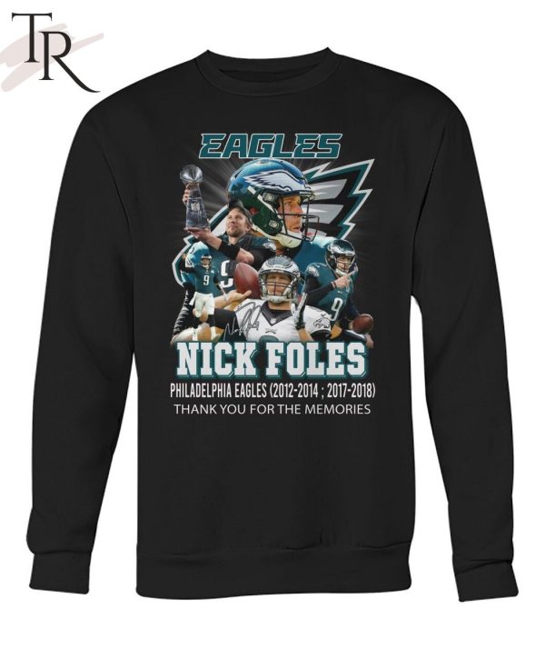 Nick Foles Philadelphia Eagles 2012-2014, 2017-2018 Thank You For The Memories T-Shirt