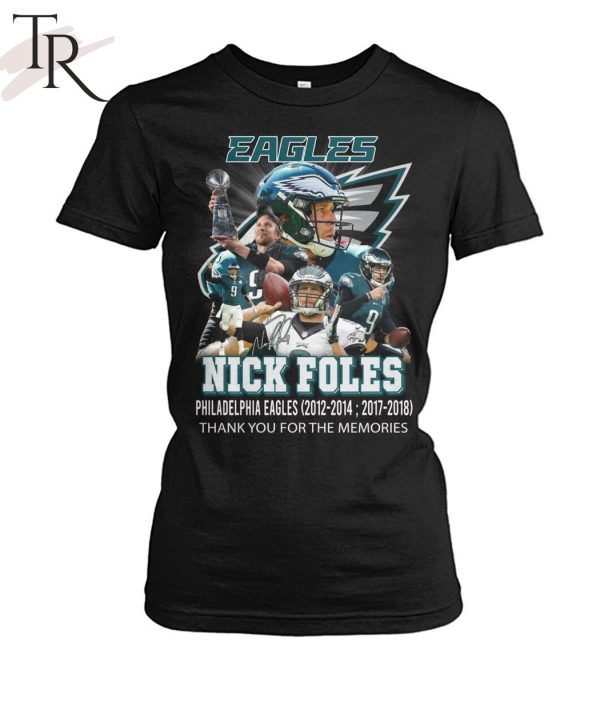 Nick Foles Philadelphia Eagles 2012-2014, 2017-2018 Thank You For The Memories T-Shirt