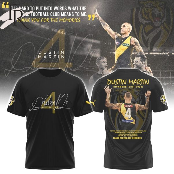 Dustin Martin It Is Hard To Put Into Words What The Richmond Football Club Means To Me Thank You For The Memories Hoodie