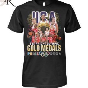 USA Basketball Women Team 8 Straight Olympic Gold Medals Paris 2024 T-Shirt