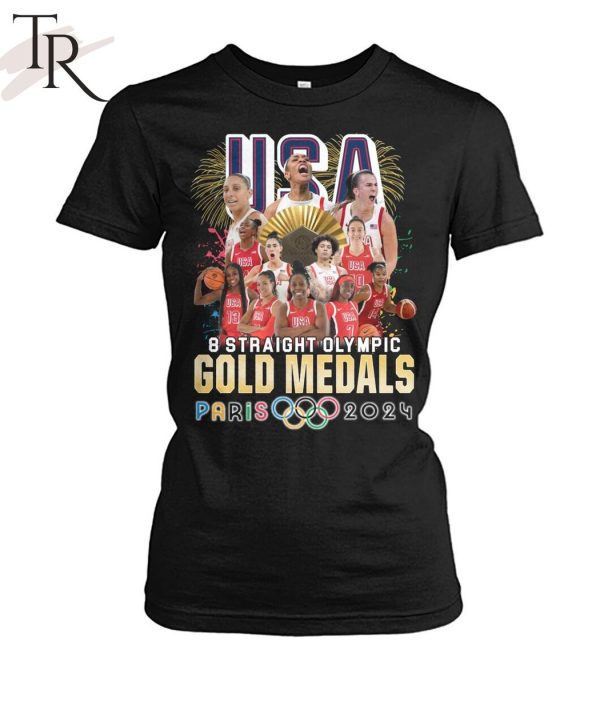 USA Basketball Women Team 8 Straight Olympic Gold Medals Paris 2024 T-Shirt