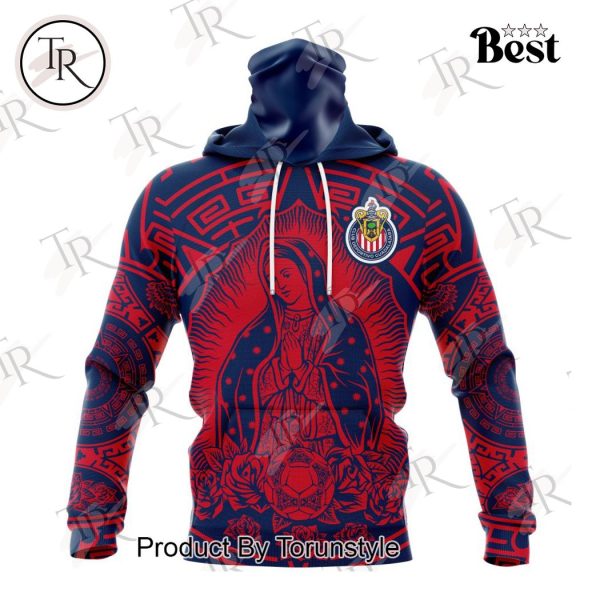 LIGA MX Chivas Guadalajara Special Our Lady Of Guadalupe Design Hoodie