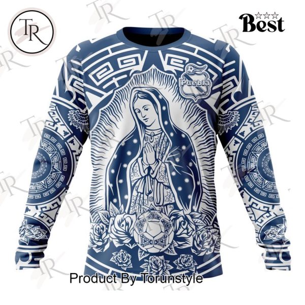 LIGA MX Club Puebla Special Our Lady Of Guadalupe Design Hoodie