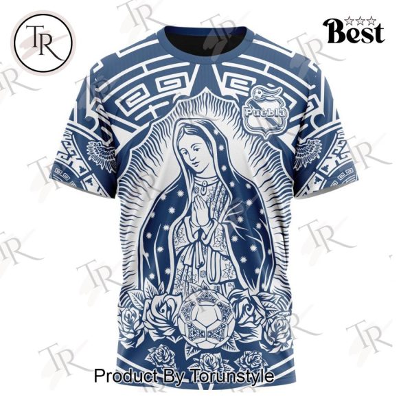 LIGA MX Club Puebla Special Our Lady Of Guadalupe Design Hoodie