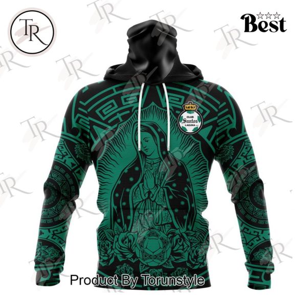 LIGA MX Club Santos Laguna Special Our Lady Of Guadalupe Design Hoodie