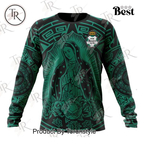 LIGA MX Club Santos Laguna Special Our Lady Of Guadalupe Design Hoodie