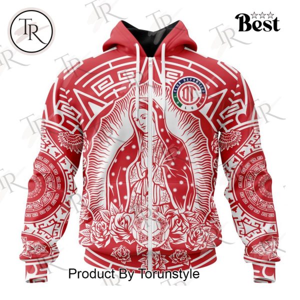 LIGA MX Deportivo Toluca Special Our Lady Of Guadalupe Design Hoodie