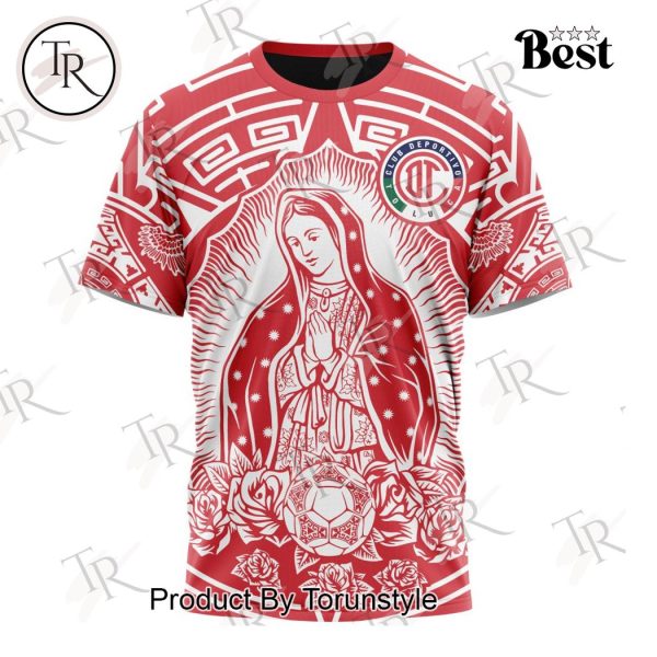 LIGA MX Deportivo Toluca Special Our Lady Of Guadalupe Design Hoodie