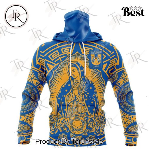 LIGA MX Tigres UANL Special Our Lady Of Guadalupe Design Hoodie