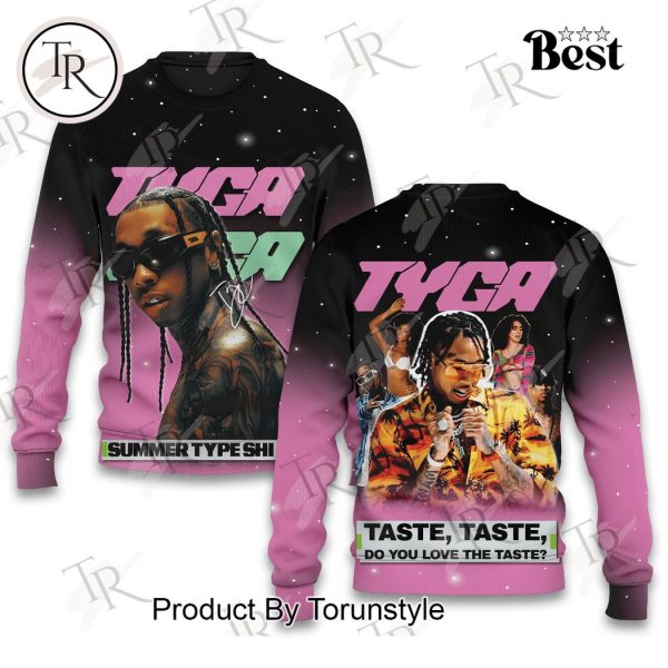 Tyga Summer Type Shi 24′ Tour Hoodie