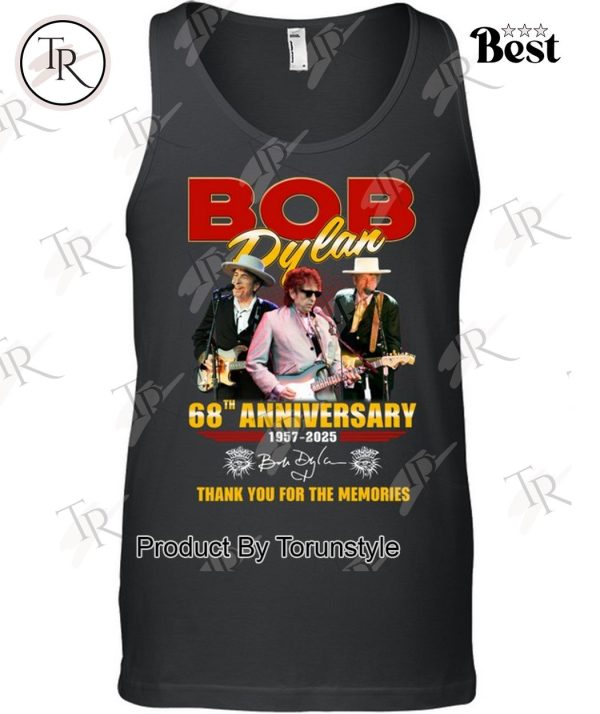 Bob Dylan 68th Anniversary 1957-2025 Thank You For The Memories T-Shirt