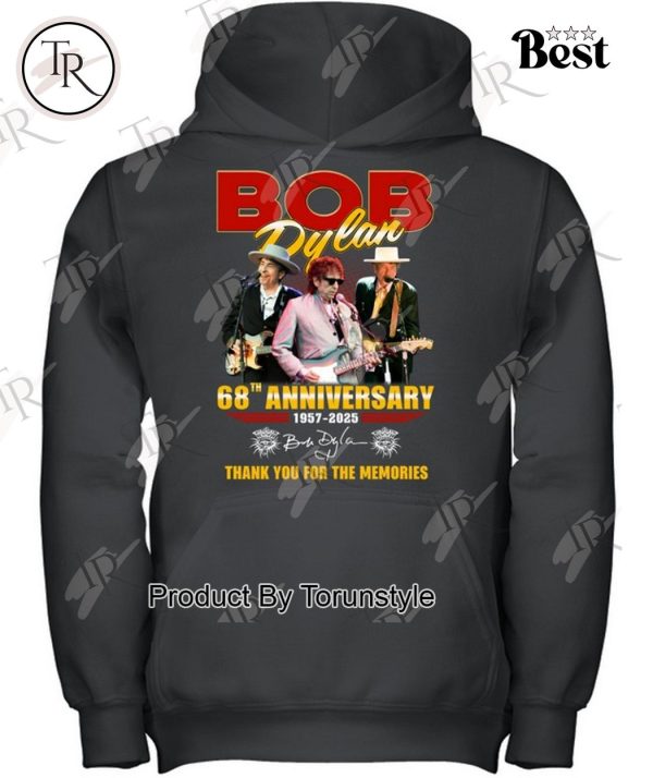 Bob Dylan 68th Anniversary 1957-2025 Thank You For The Memories T-Shirt