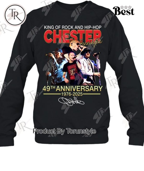 King Of Rock And Hip-Hop Chester Bennington 49th Anniversary 1976-2025 T-Shirt