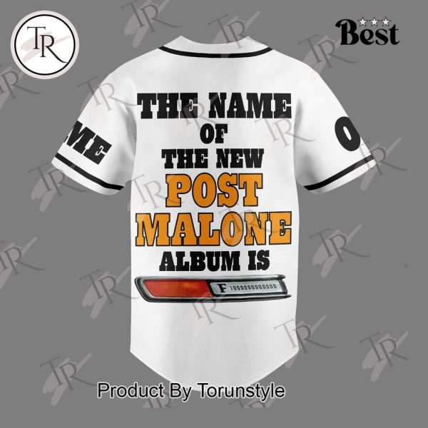 Post Malone The Name Of The New Album Is F-1 Trillion Custom Baseball Jersey