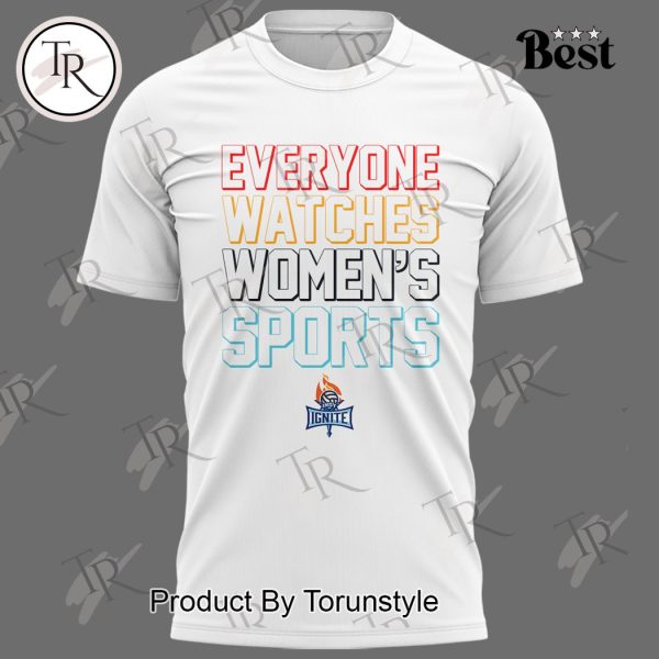 Indy Ignite Everyone Watches Women’s Sports Hoodie