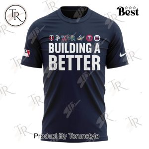 Minnesota Twins Building A Better T-Shirt