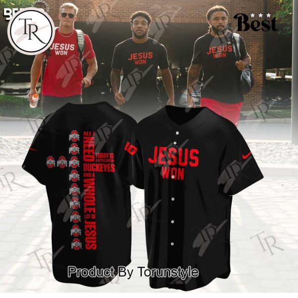 Ohio State Jesus Won All I Need Today Is A Little Out Of Buckeyes And A Whole Lot Of Jesus Hoodie – Black