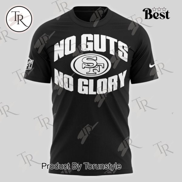 San Francisco 49ers No Gust No Glory Hoodie – Black