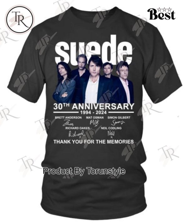 Suede 30th Anniversary 1994-2024 Thank You For The Memories T-Shirt