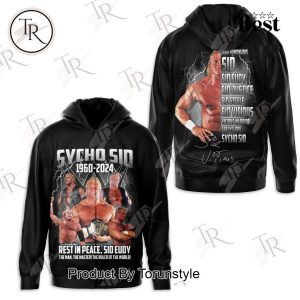 Sycho Sid 1960 – 2024 Rest In Peace, Sid Eudy The Man The Master The Ruler Of The World Hoodie