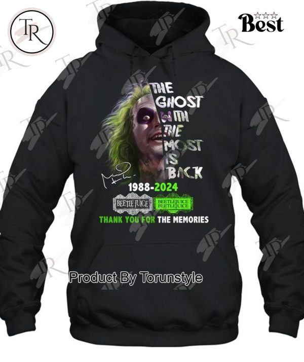 The Ghost With The Most Is Back 1988-2024 Beetlejuice Beetlejuice Thank You For The Memories T-Shirt