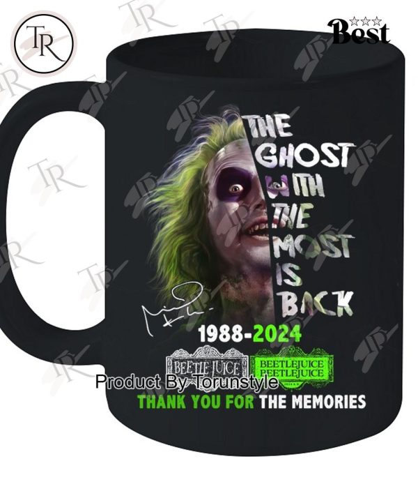 The Ghost With The Most Is Back 1988-2024 Beetlejuice Beetlejuice Thank You For The Memories T-Shirt