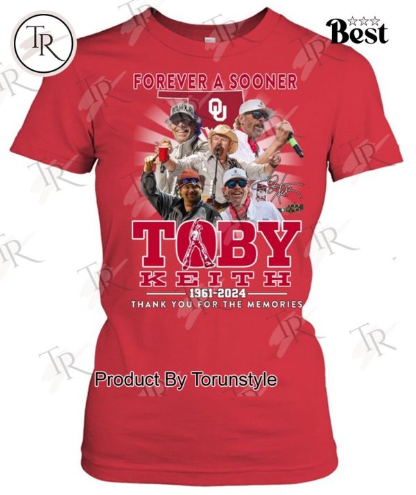 Forever A Sooners Toby Keith 1961-2024 Thank You For The Memories T-Shirt