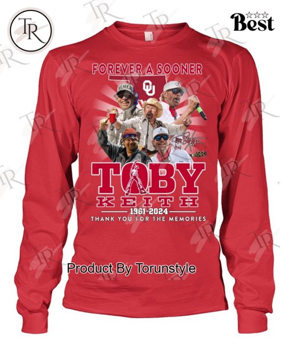 Forever A Sooners Toby Keith 1961-2024 Thank You For The Memories T-Shirt