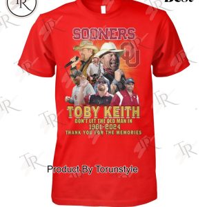 Sooners Toby Keith Don’t Let The Old Man In 1961-2024 Thank You For The Memories T-Shirt