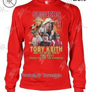 Sooners Toby Keith Don’t Let The Old Man In 1961-2024 Thank You For The Memories T-Shirt