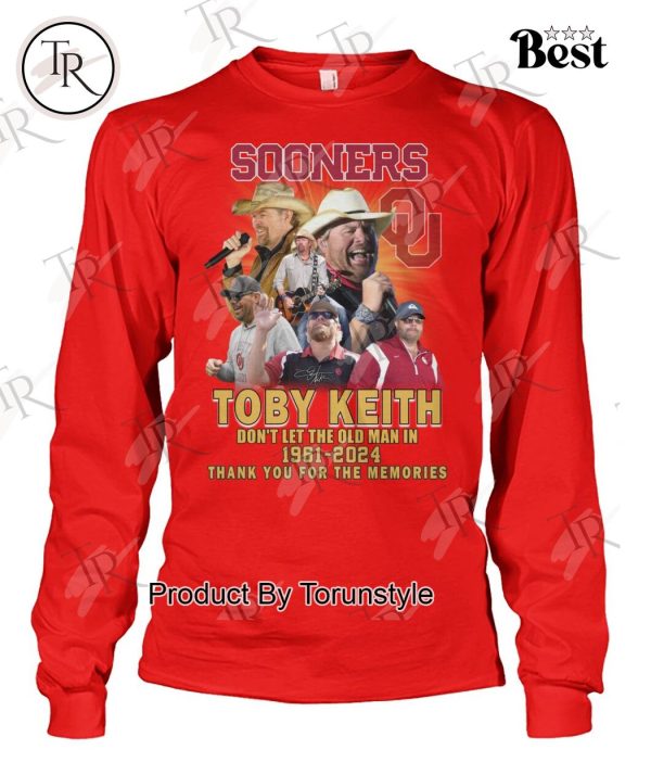 Sooners Toby Keith Don’t Let The Old Man In 1961-2024 Thank You For The Memories T-Shirt