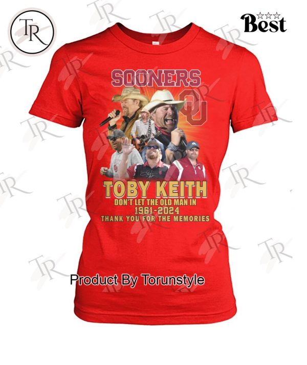 Sooners Toby Keith Don’t Let The Old Man In 1961-2024 Thank You For The Memories T-Shirt