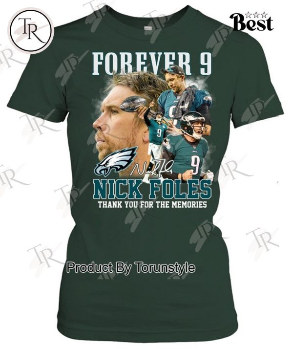 Forever 9 Nick Foles Thank You For The Memories T-Shirt