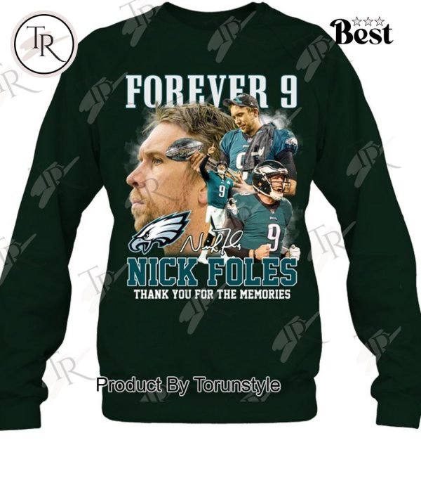 Forever 9 Nick Foles Thank You For The Memories T-Shirt