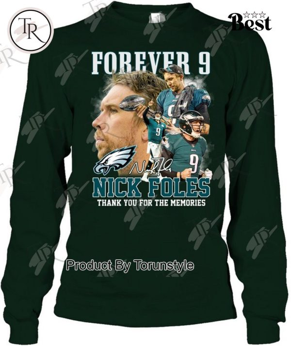 Forever 9 Nick Foles Thank You For The Memories T-Shirt