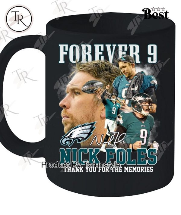 Forever 9 Nick Foles Thank You For The Memories T-Shirt