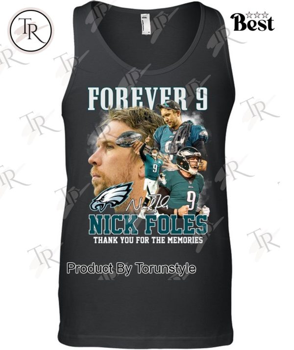 Forever 9 Nick Foles Thank You For The Memories T-Shirt