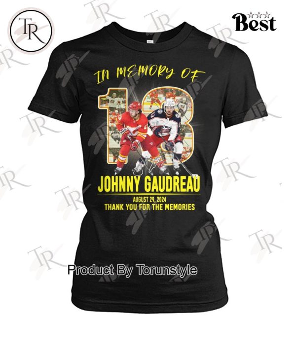 In Memory Of Johnny Gaudreau August 29, 2024 Thank You For The Memories T-Shirt