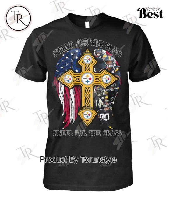 Pittsburgh Steelers Stand For The Flag Kneel For The Cross T-Shirt