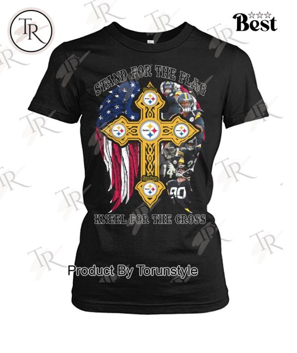 Pittsburgh Steelers Stand For The Flag Kneel For The Cross T-Shirt