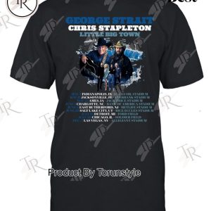 George Strait Chris Stapleton Little Big Town T-Shirt