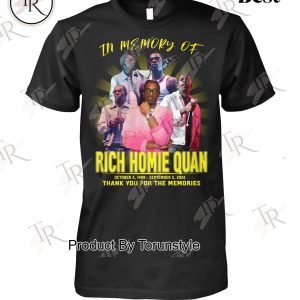 Rich Homie Quan Thanks For The Memories 1989-2024 T-Shirt