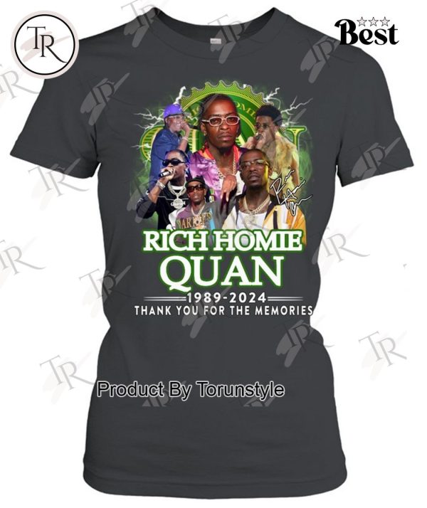 Rich Homie Quan 1989-2024 Thank You For The Memories T-Shirt