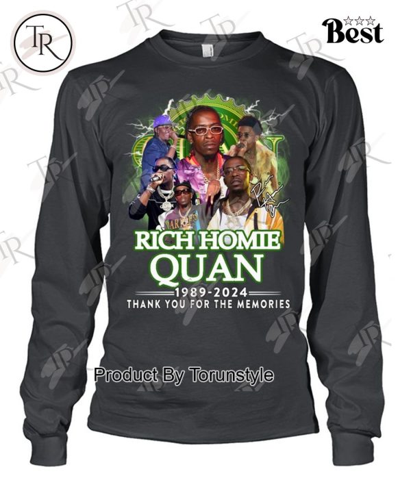 Rich Homie Quan 1989-2024 Thank You For The Memories T-Shirt