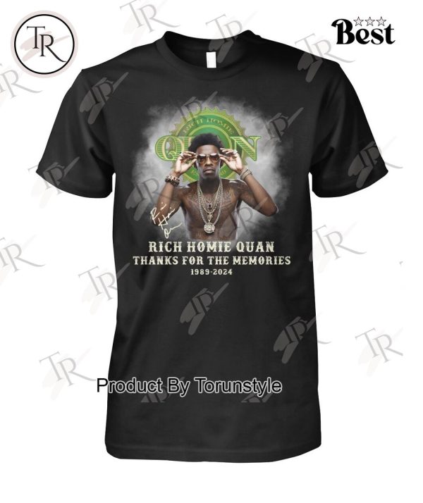 Rich Homie Quan Thanks For The Memories 1989-2024 T-Shirt