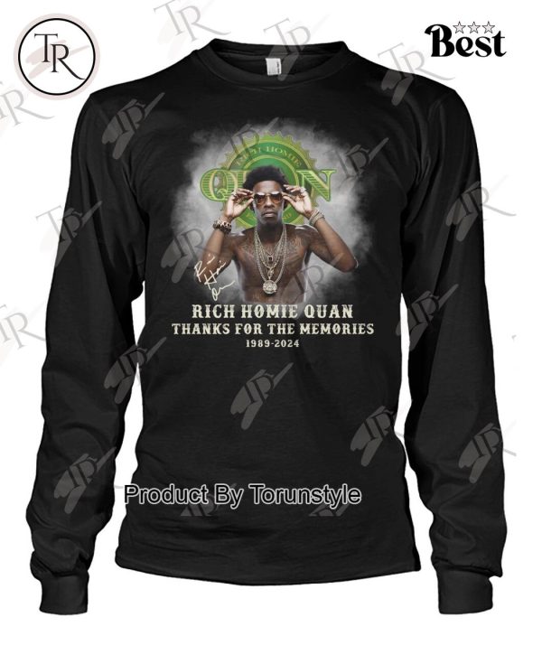 Rich Homie Quan Thanks For The Memories 1989-2024 T-Shirt