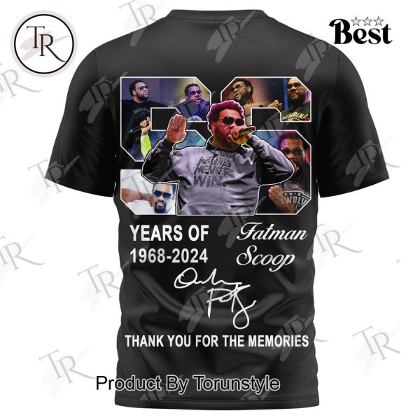 Fatman Scoop 56 Years Of 1968-2024 Thank You For The Memories T-Shirt