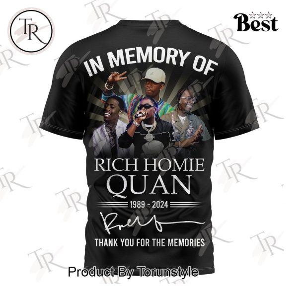 In Memory Of Rich Homie Quan 1989 – 2024 Thank You For The Memories T-Shirt