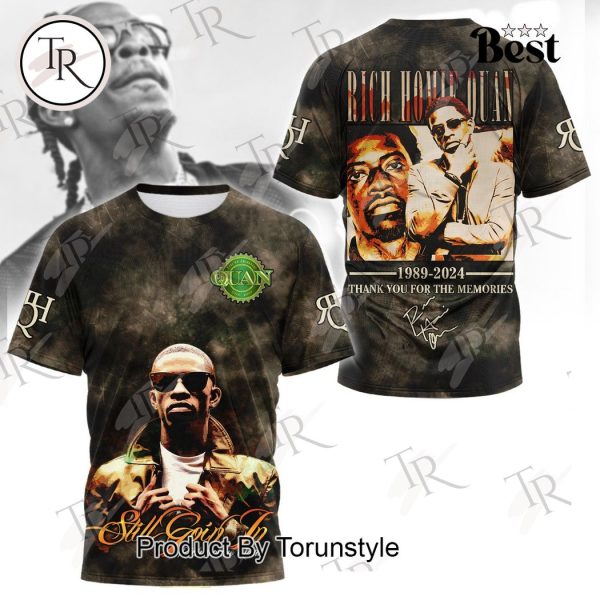 Rich Homie Quan Still Goin In Reloaded 1989-2024 Thank You For The Memories Hoodie